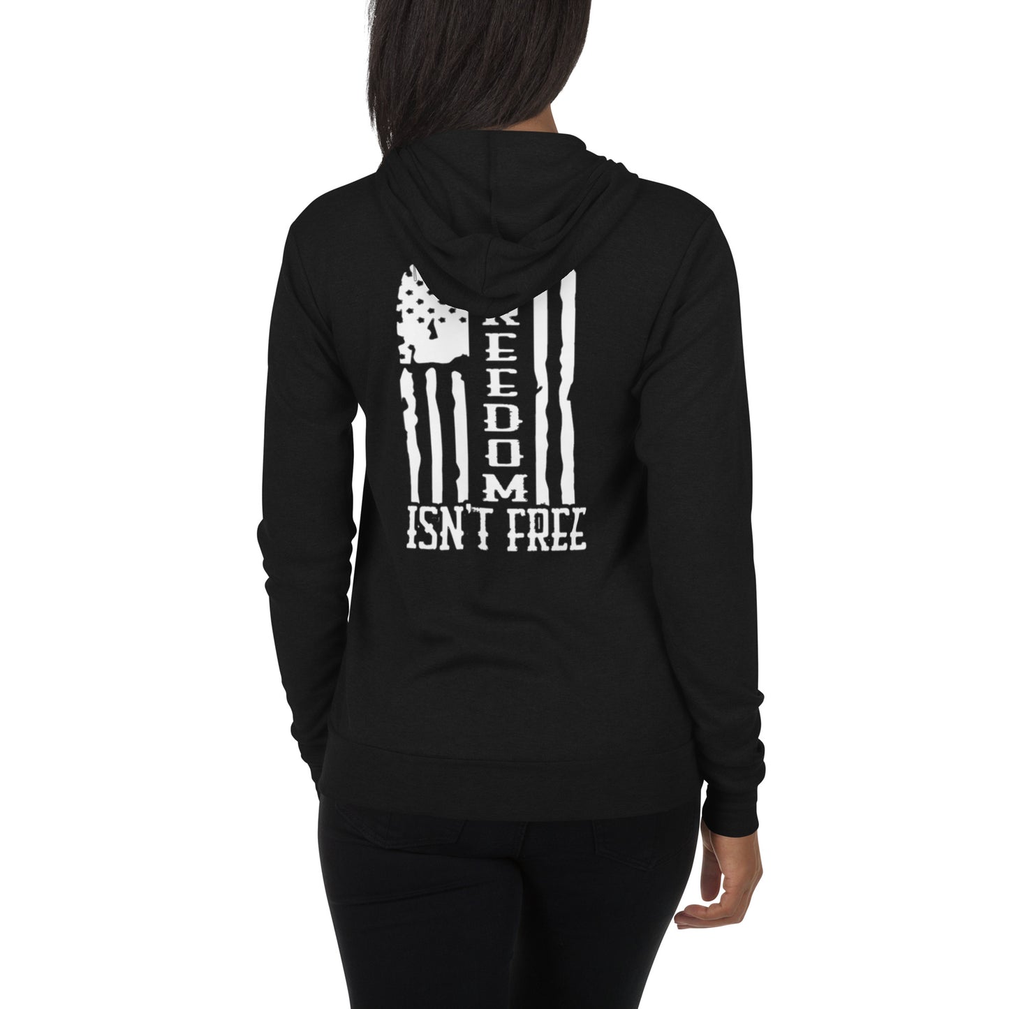 Freedom Isn't Free Unisex zip hoodie jacket