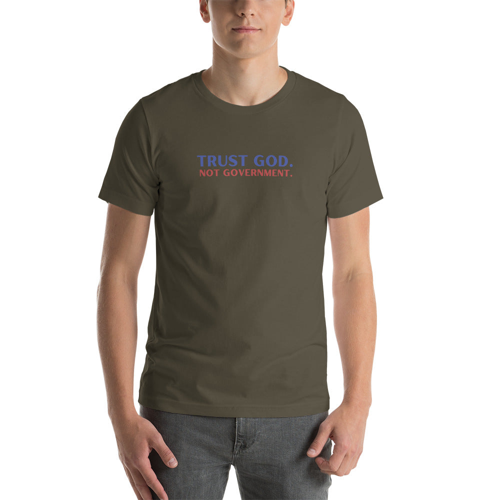 Trust God Not Government Short-sleeve Unisex t-shirt