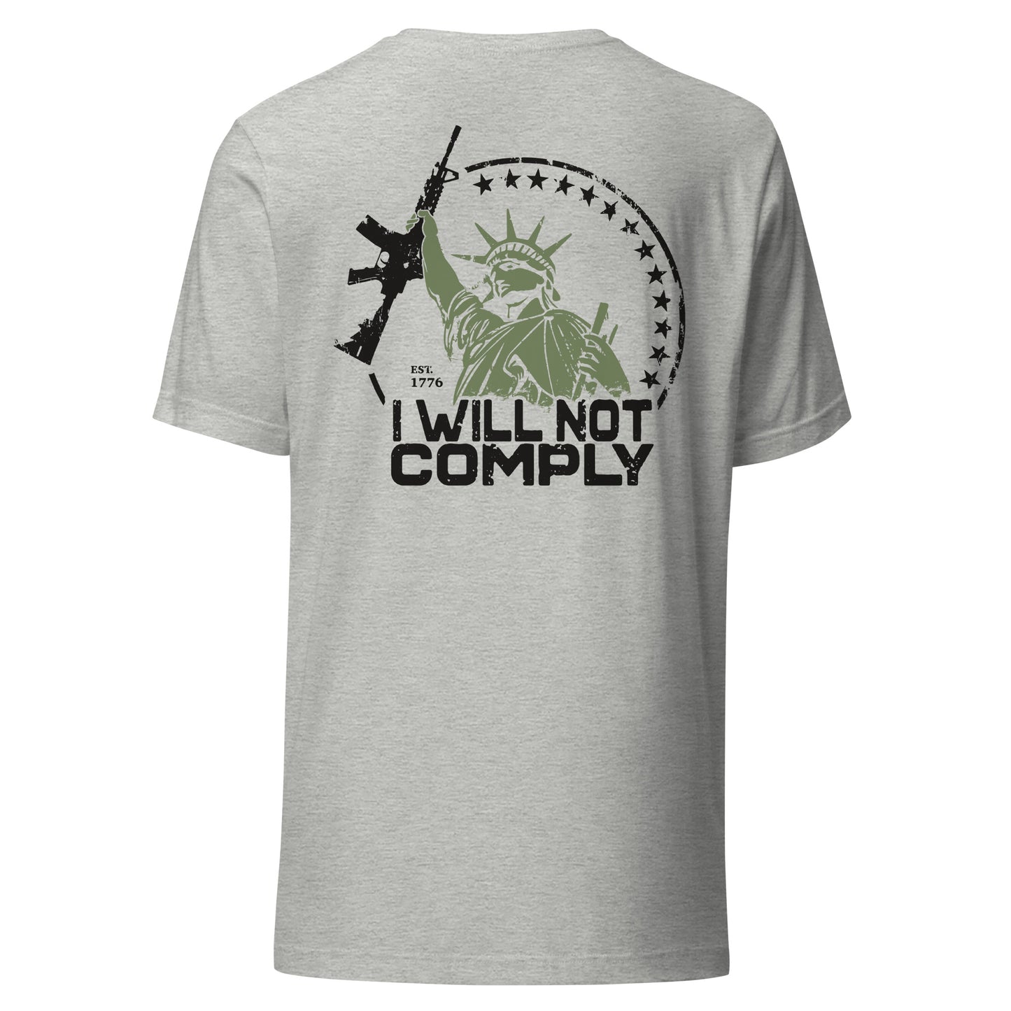 I Will Not Comply (Back Design) Unisex t-shirt