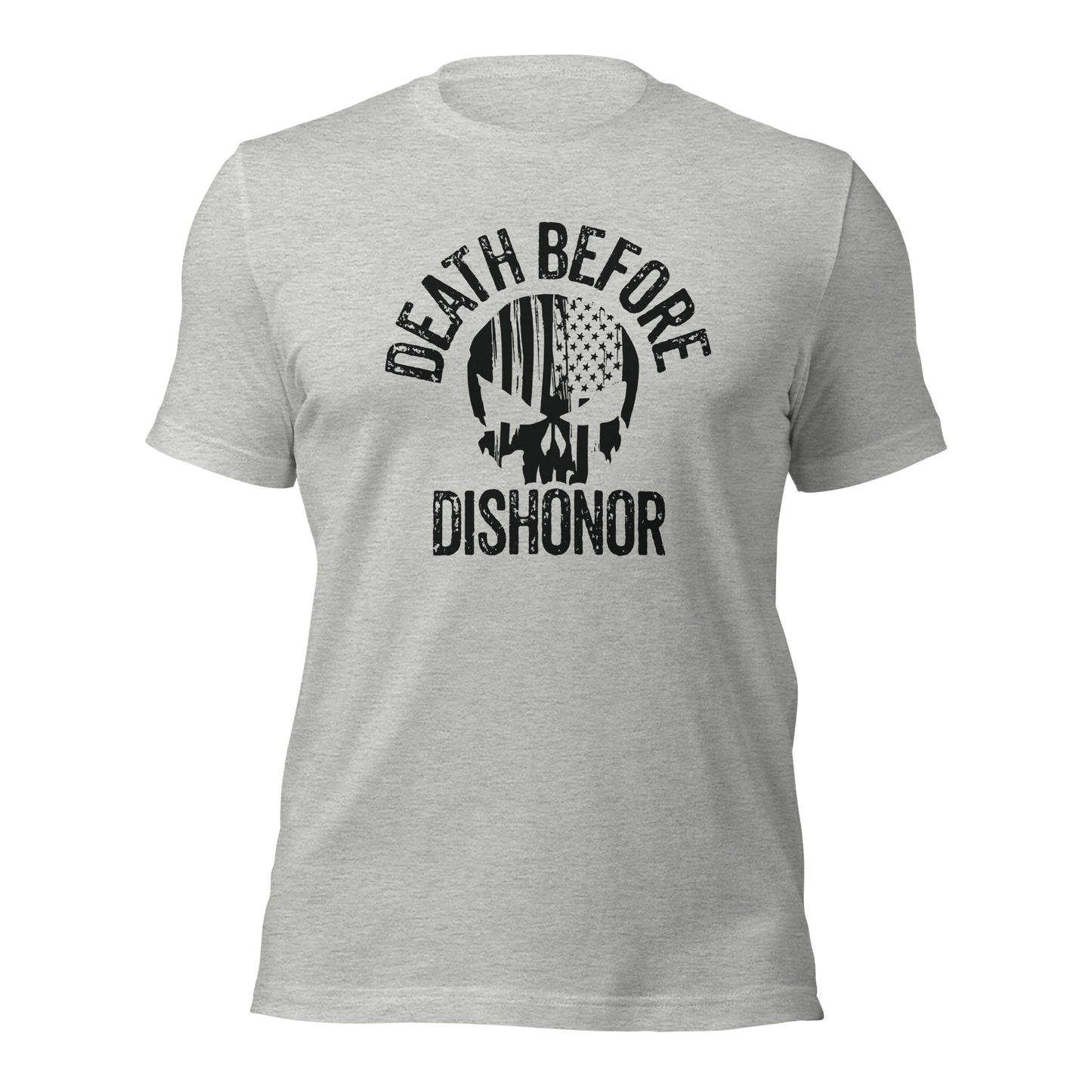 Death Before Dishonor Unisex t-shirt