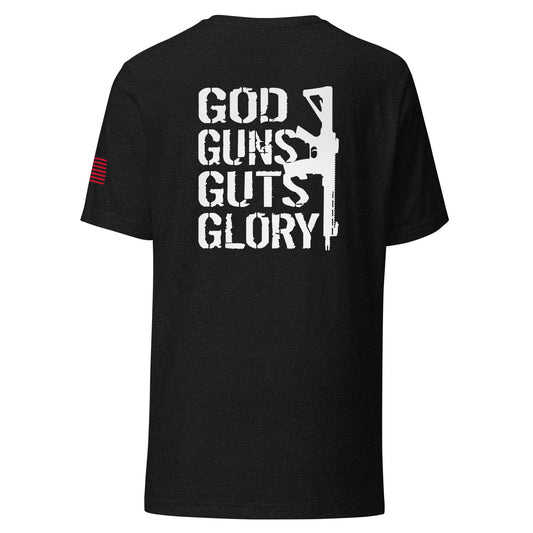 God Guns Guts Glory Unisex T-Shirt