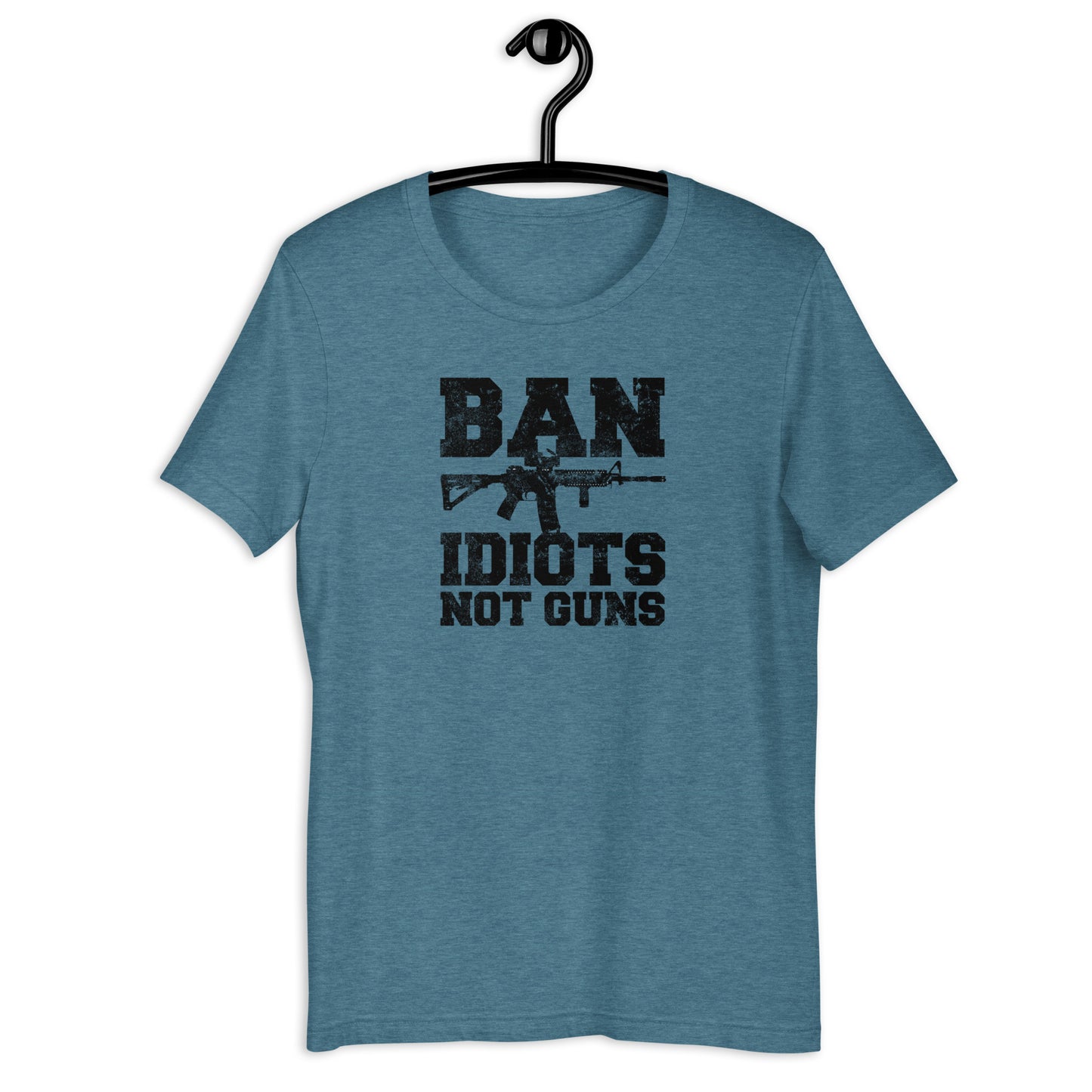 Ban Idiots Not Guns Unisex t-shirt