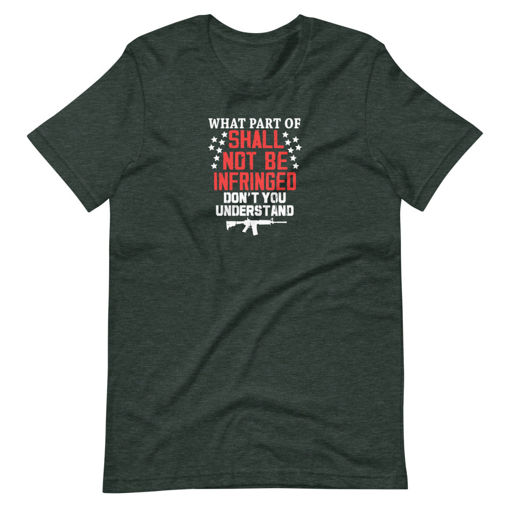 Shall Not Be Infringed Short-sleeve unisex t-shirt