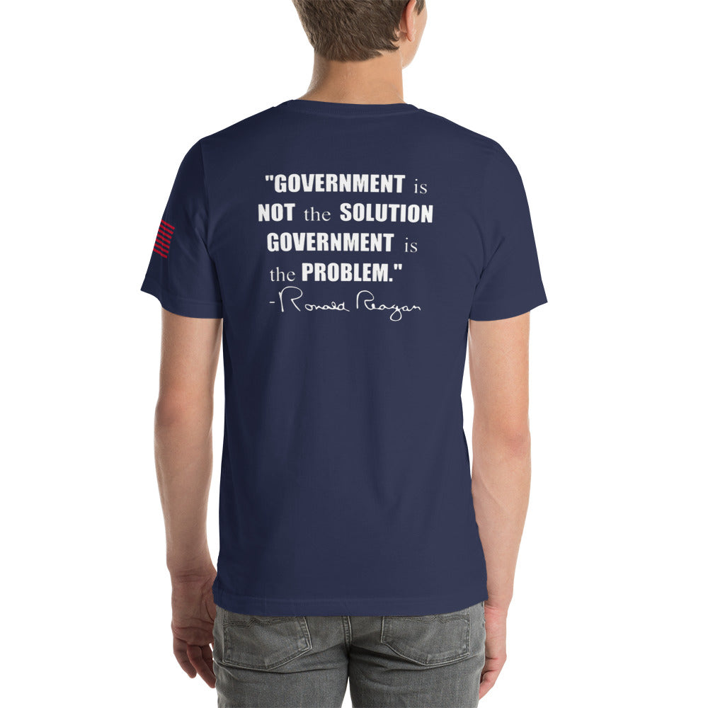 Government isn't the Solution it's the Problem  Unisex t-shirt