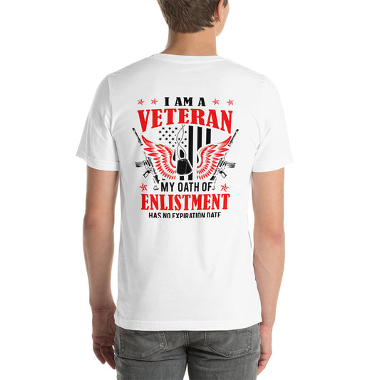 I Am A Veteran, My Oath Never Expires Unisex t-shirt