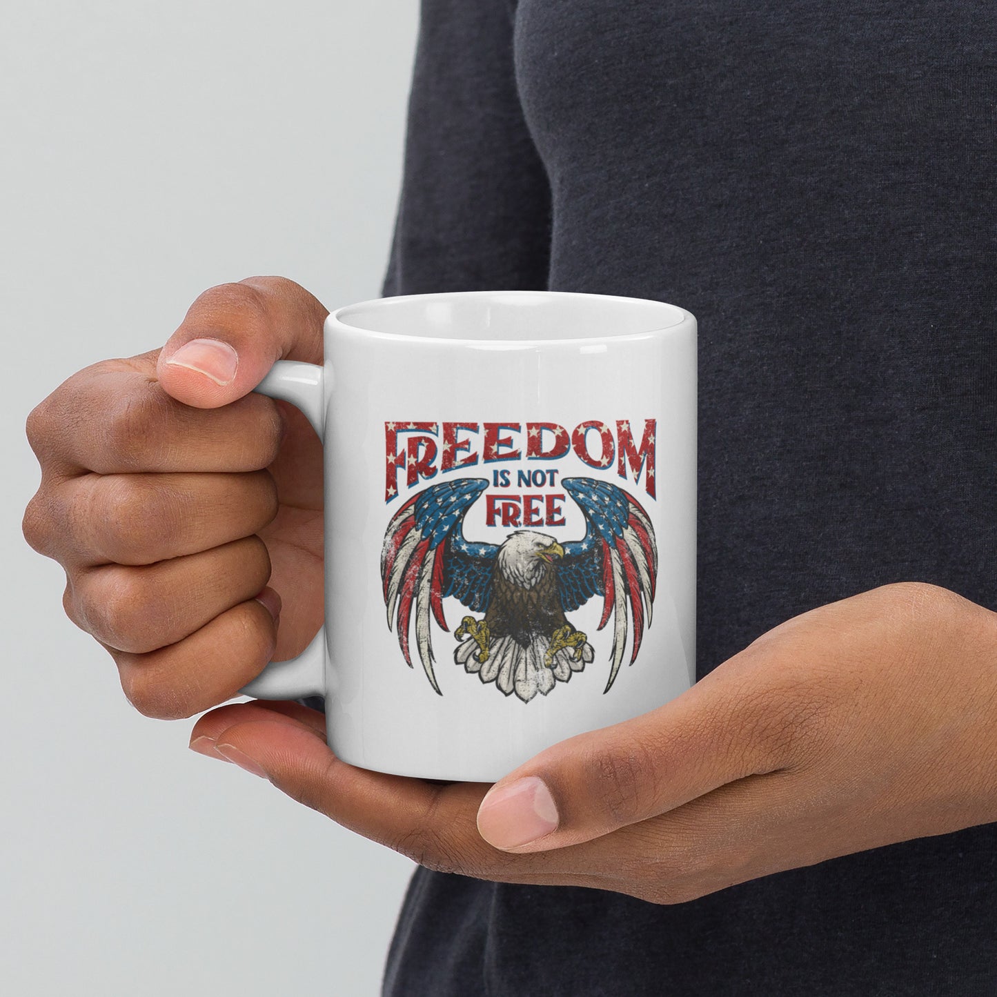 Freedom Isn't Free Coffee Mug