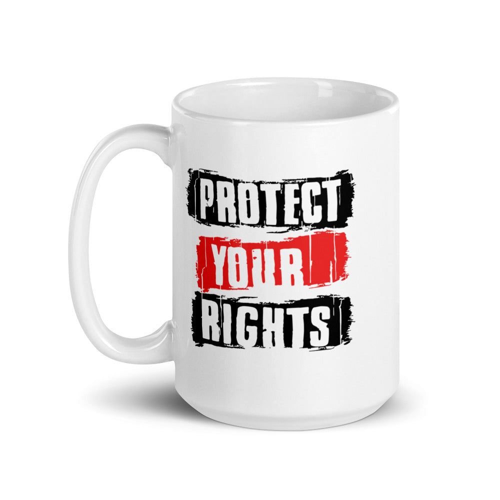 Protect Your Rights Coffee Mug