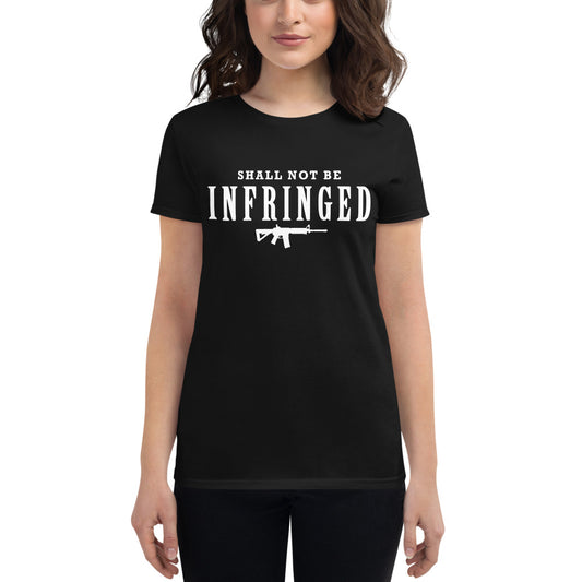 Shall Not Be Infringed Women's short sleeve t-shirt