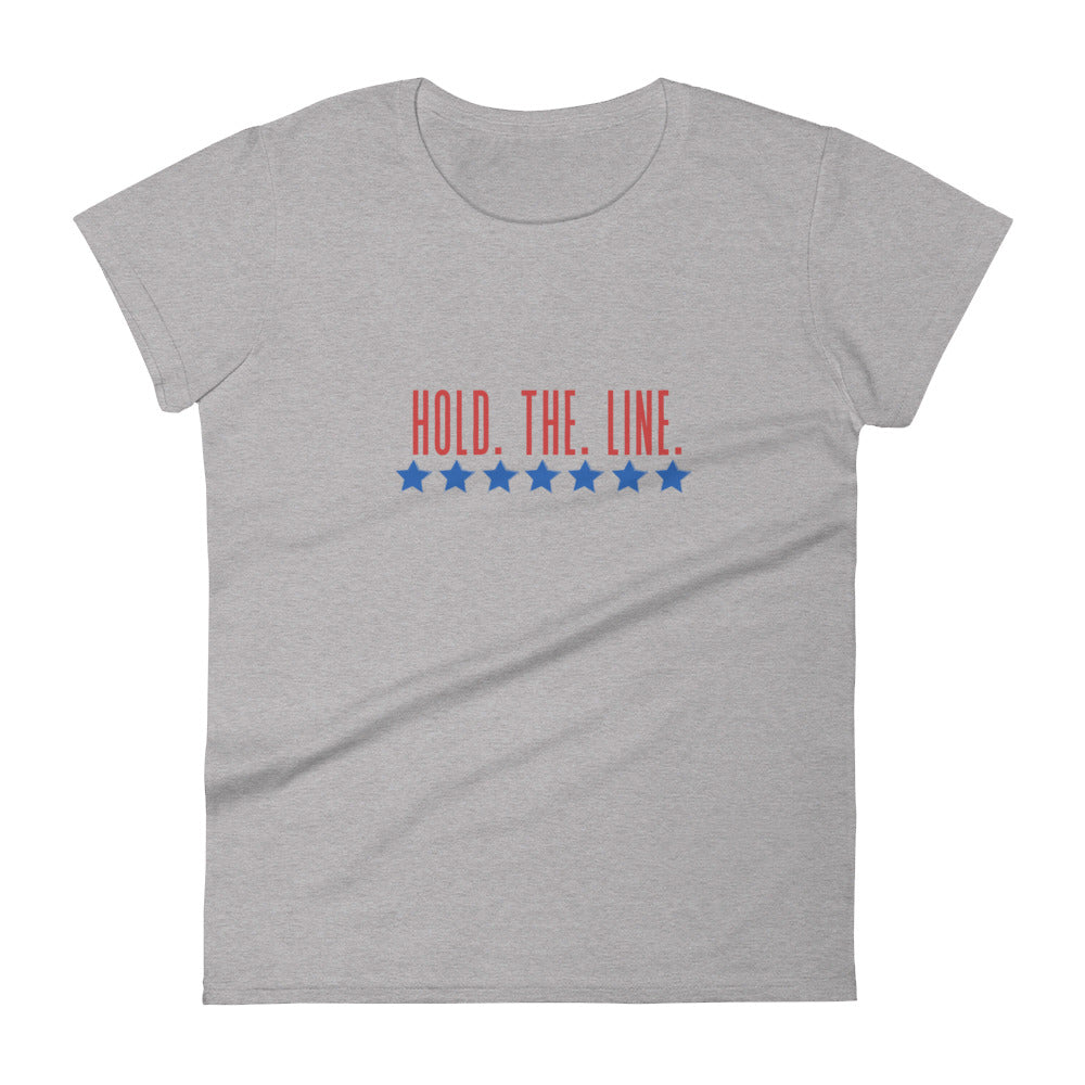 Hold the Line Women's short sleeve t-shirt